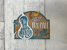 Load image into Gallery viewer, Fall Oh my gourd it’s fall y’all
