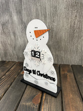 Load image into Gallery viewer, Snowman countdown to Christmas shelf sitter