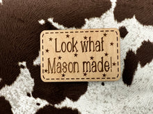 Load image into Gallery viewer, Look what I made magnet Personalized with name