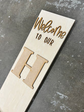 Load image into Gallery viewer, Interchangable Home porch sign overlays to be used with seasonal inserts