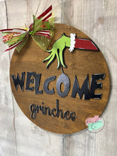Load image into Gallery viewer, Welcome Grinches Christmas doorhanger round sign kit