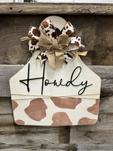Load image into Gallery viewer, Howdy Welcome Cowprint Tag Doorhanger