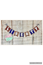 Load image into Gallery viewer, 4th of July Liberty Seasonal Banner garland
