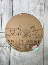 Load image into Gallery viewer, Home Sweet Home 12in Round Doorhanger