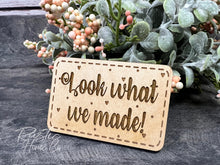 Load image into Gallery viewer, Look what I/we made magnets