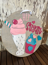 Load image into Gallery viewer, 16” Hey Sugar Valentine Round