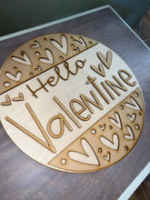 Load image into Gallery viewer, 16” Hello Valentine Round