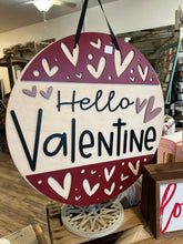Load image into Gallery viewer, 16” Hello Valentine Round