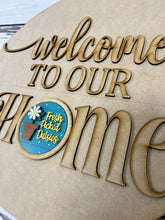 Load image into Gallery viewer, Welcome to our home interchangable 16” Round Doorhanger
