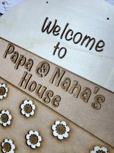 Load image into Gallery viewer, Welcome to Papa &amp; Nanas house 16” Round flower Doorhanger
