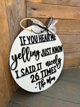 Load image into Gallery viewer, 15” Yelling Mom Round Doorhanger
