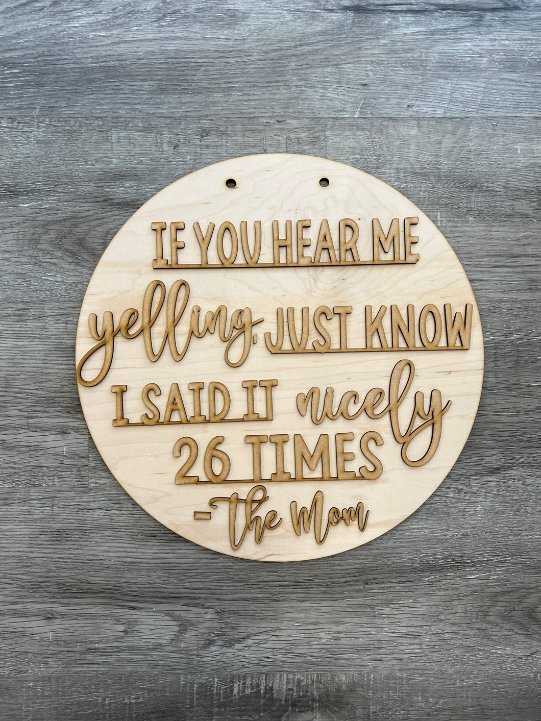 15” Yelling Mom Round Doorhanger